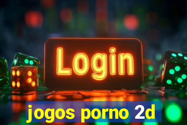 jogos porno 2d